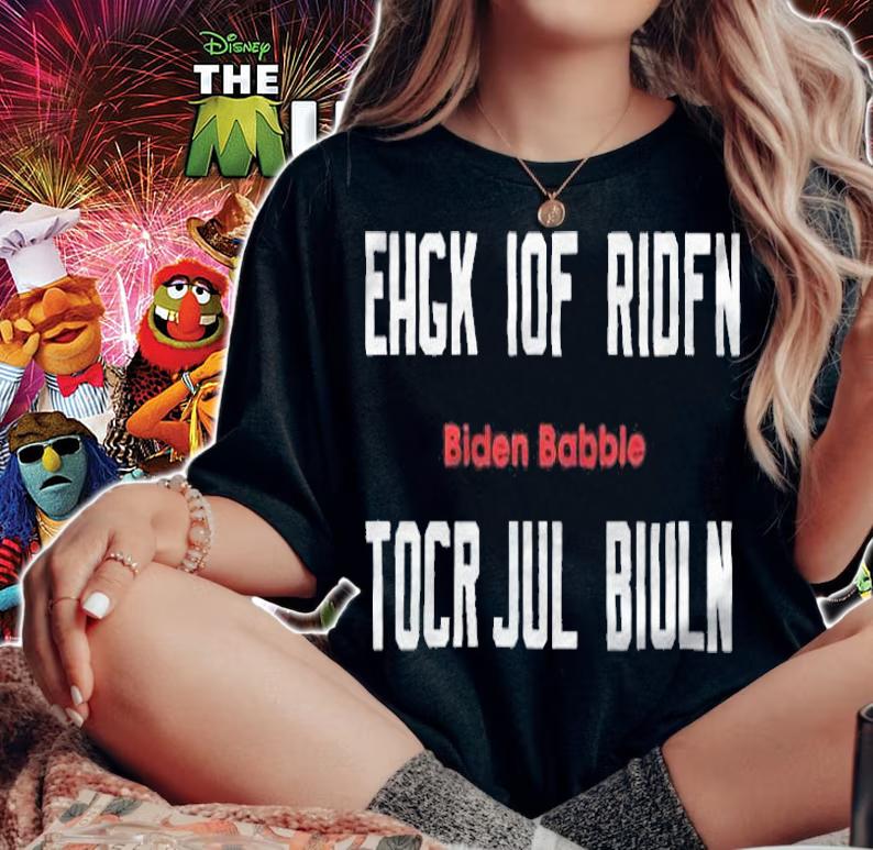 Ehgk iof ridfn tocr jul biuln Biden Babble 2021 T-shirt