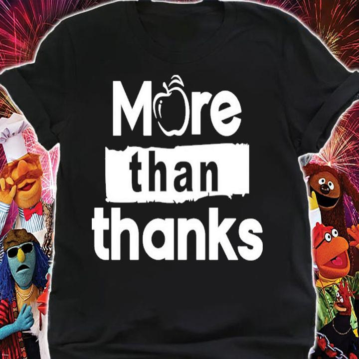 Johnqgoh More Than Thanks Shirt shirt