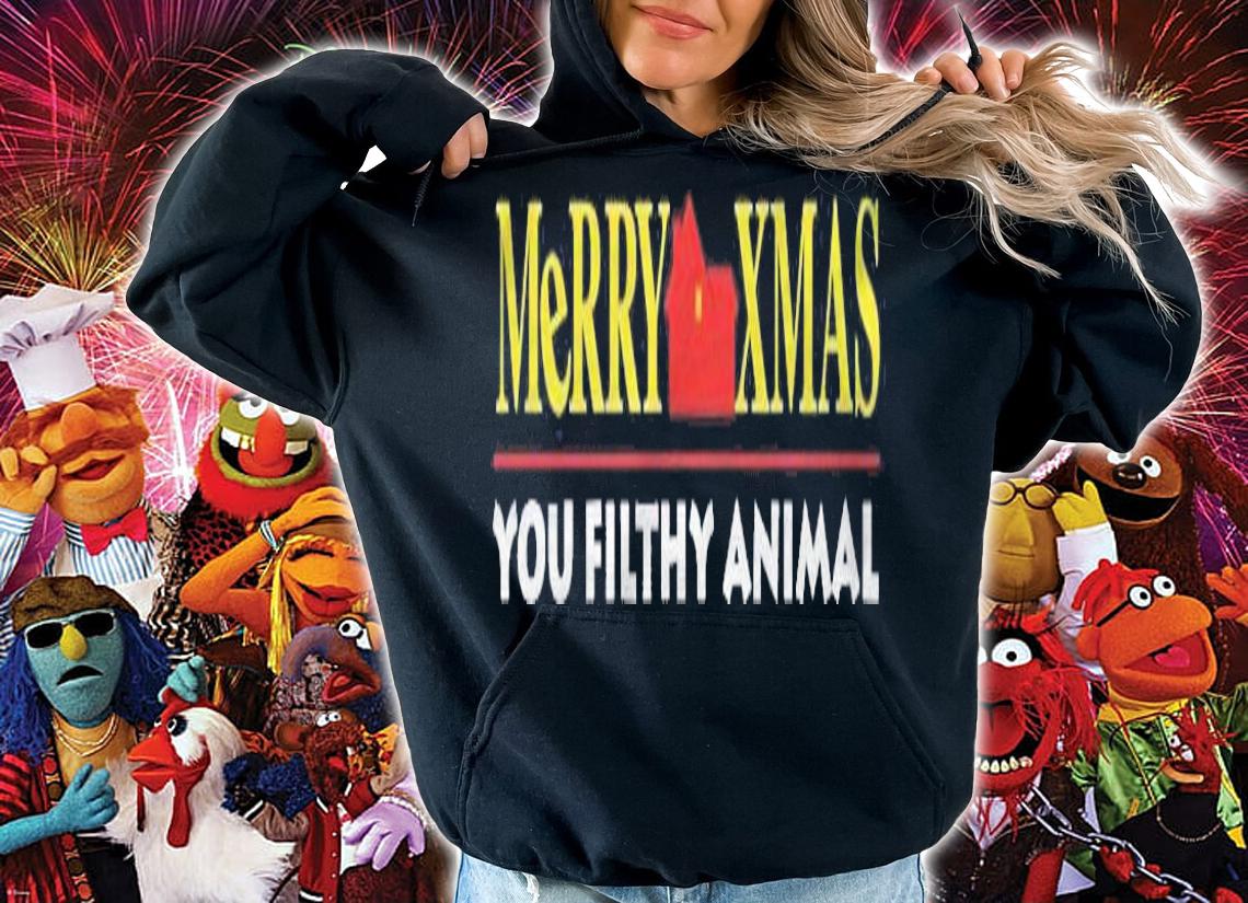 Merry Xmas You Filthy Animal Essential t-shirt hoodie