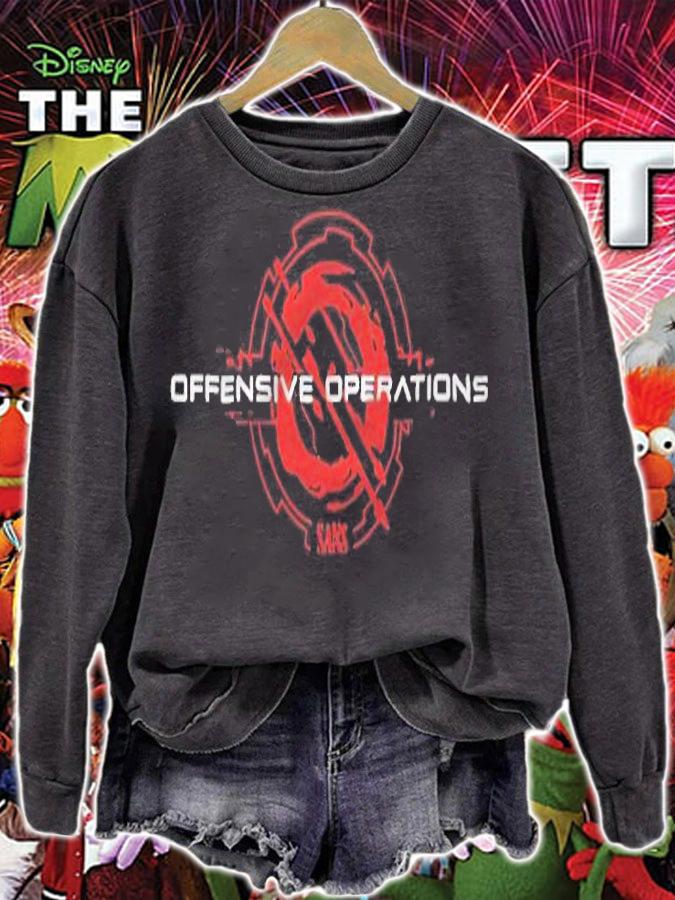 Offensive operations sans T-shirt sweatshirt