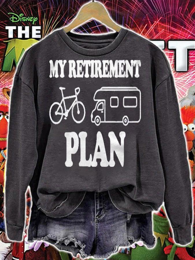 My Retirement Plan Bicycle Funny Bike Riders Motor Home Life Shirt sweatshirt