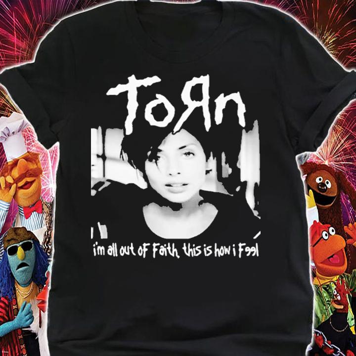 Torn Natalie Imbruglia Im All Out Of Faith 2022 Shirt shirt