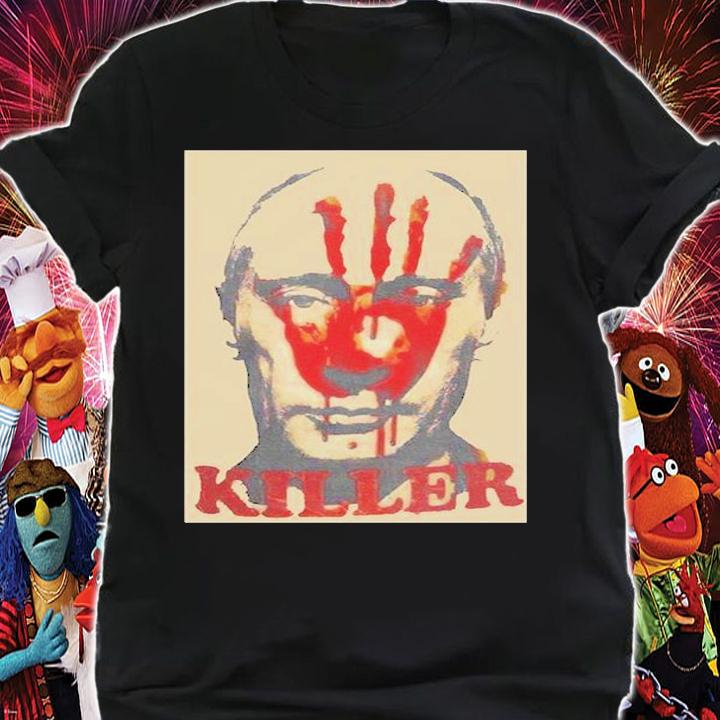 Fuck Putin Youre Killer I Stand With Ukraine T-Shirt shirt