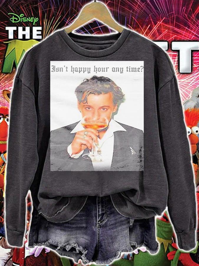 Johnny Isnt Happy Hour Anytime T-Shirt sweatshirt