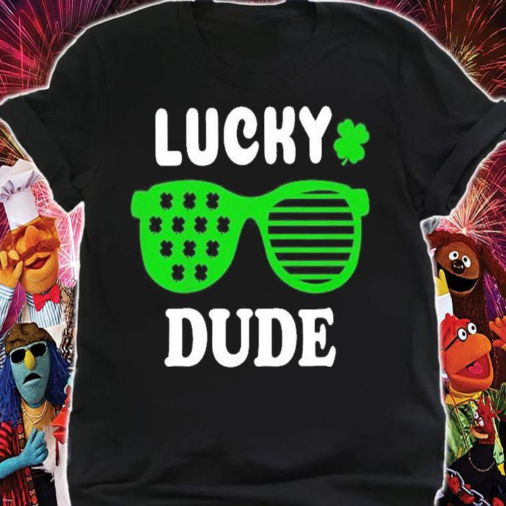 Lucky Dude Sunglasses With Shamrock St Patrick's Day T-Shirt
