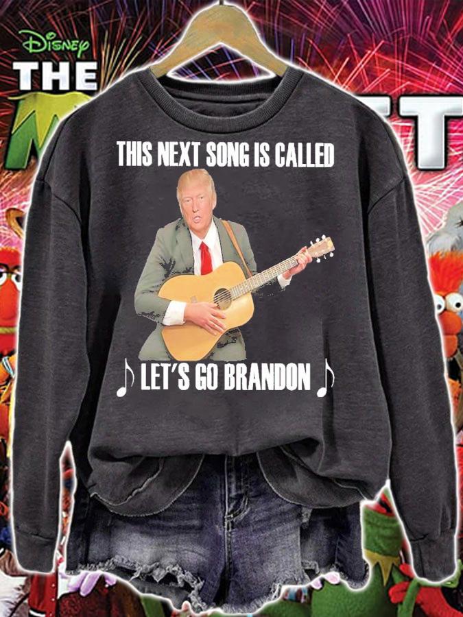 This next song is called Let's go Brandon shirt
