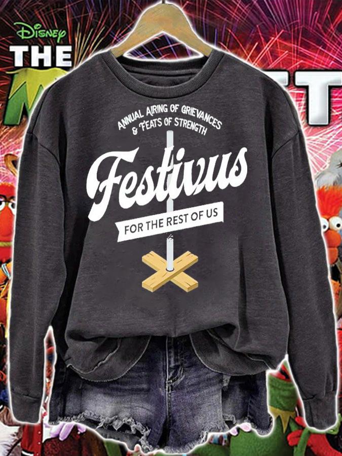 Festivus For The Rest Of US Annual Airing Of Grievances & Feats Of Strength Shirt sweatshirt