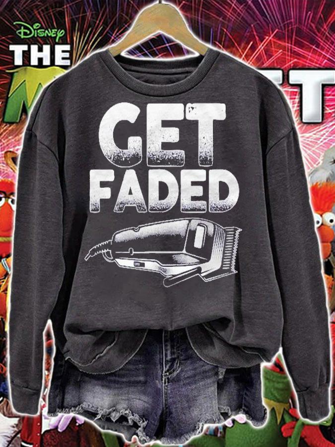 Funny Get Faded Barber Designs For Men Dad Hair Style Lovers Shirt sweatshirt