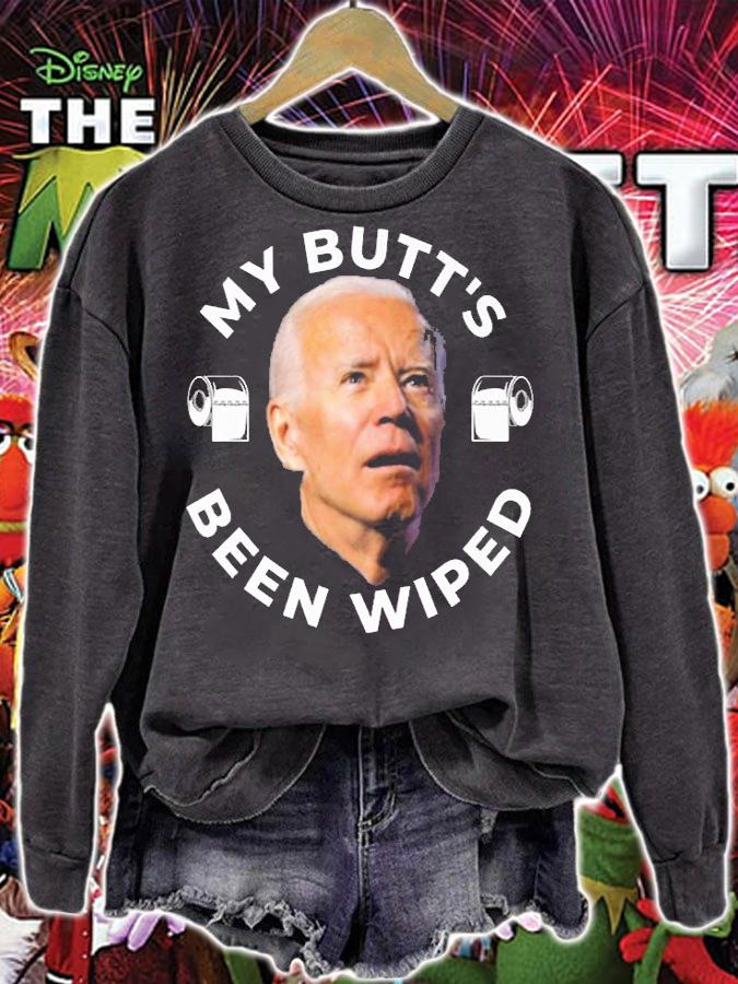 Joe Biden My Butt's Been Wiped T-Shirt