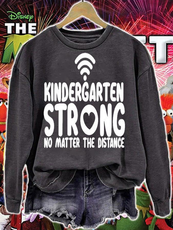 Kindergarten Strong No Matter Wifi The Distance T-Shirt