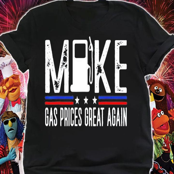 Make Gas Prices Great Again Gas Pump Anti Biden T-Shirt shirt