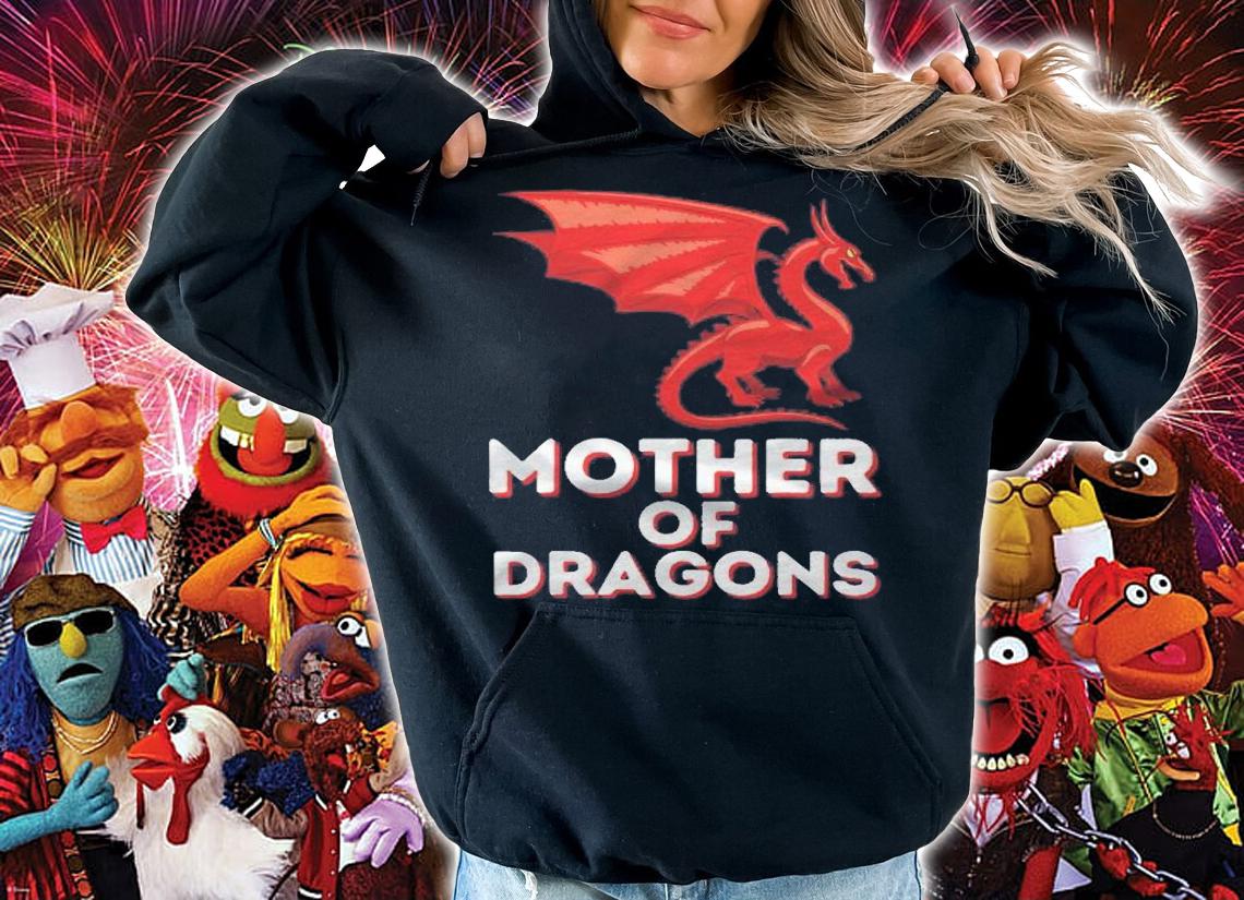 Mother Of Dragons Funny Mothers Day Mom & Dragon Lover Shirt hoodie