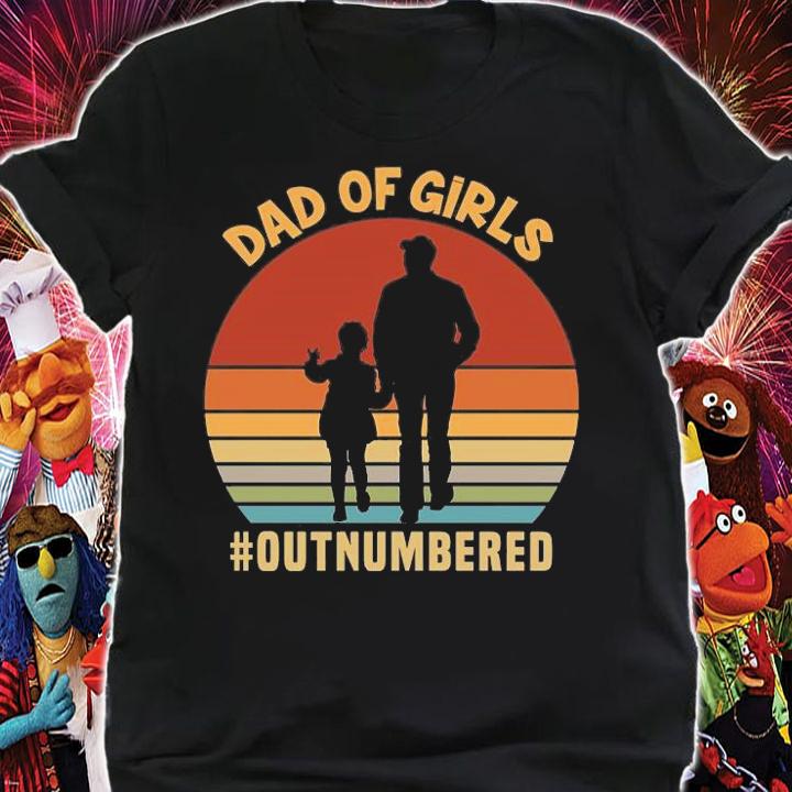 Vintage Dad Of Girls Outnumbered Father Day T-Shirt