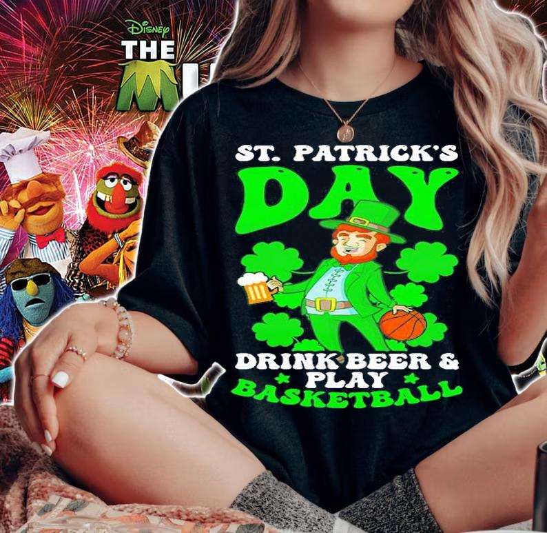 St Patricks Day Drink Beer And Play Basketball T-Shirt woman shirt