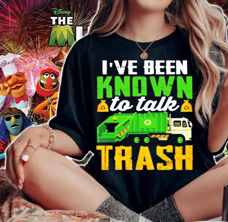 Talk Trash Garbage Truck For Sanitation Worker T-Shirt woman shirt