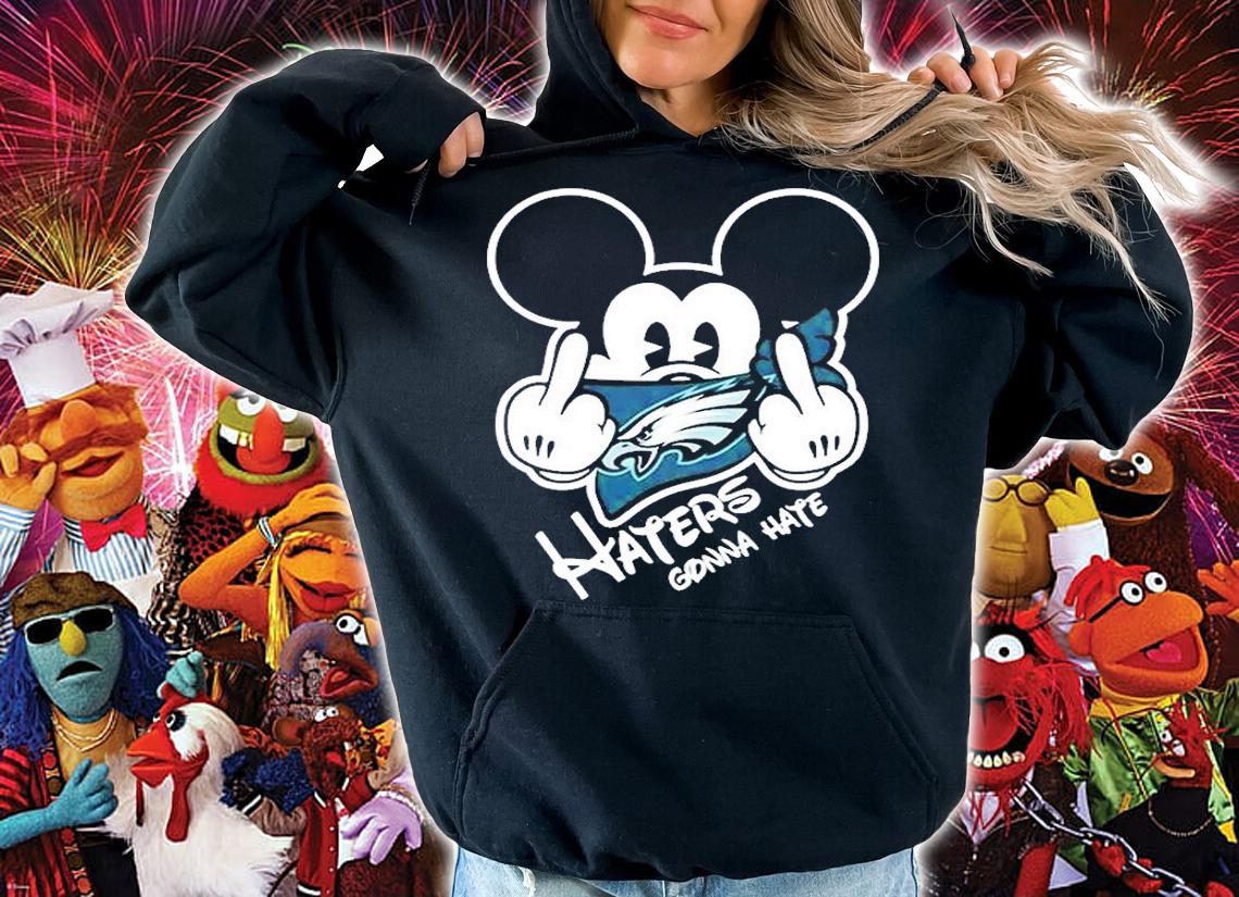 Philadelphia Eagles Haters Gonna Hate Mickey Mouse T-Shirt hoodie