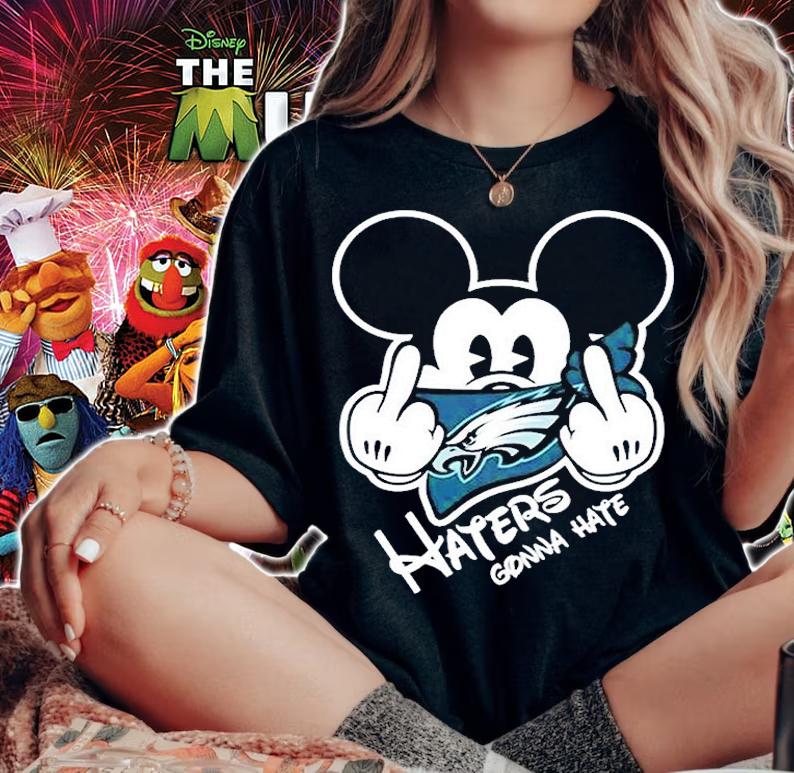 Philadelphia Eagles Haters Gonna Hate Mickey Mouse T-Shirt woman shirt