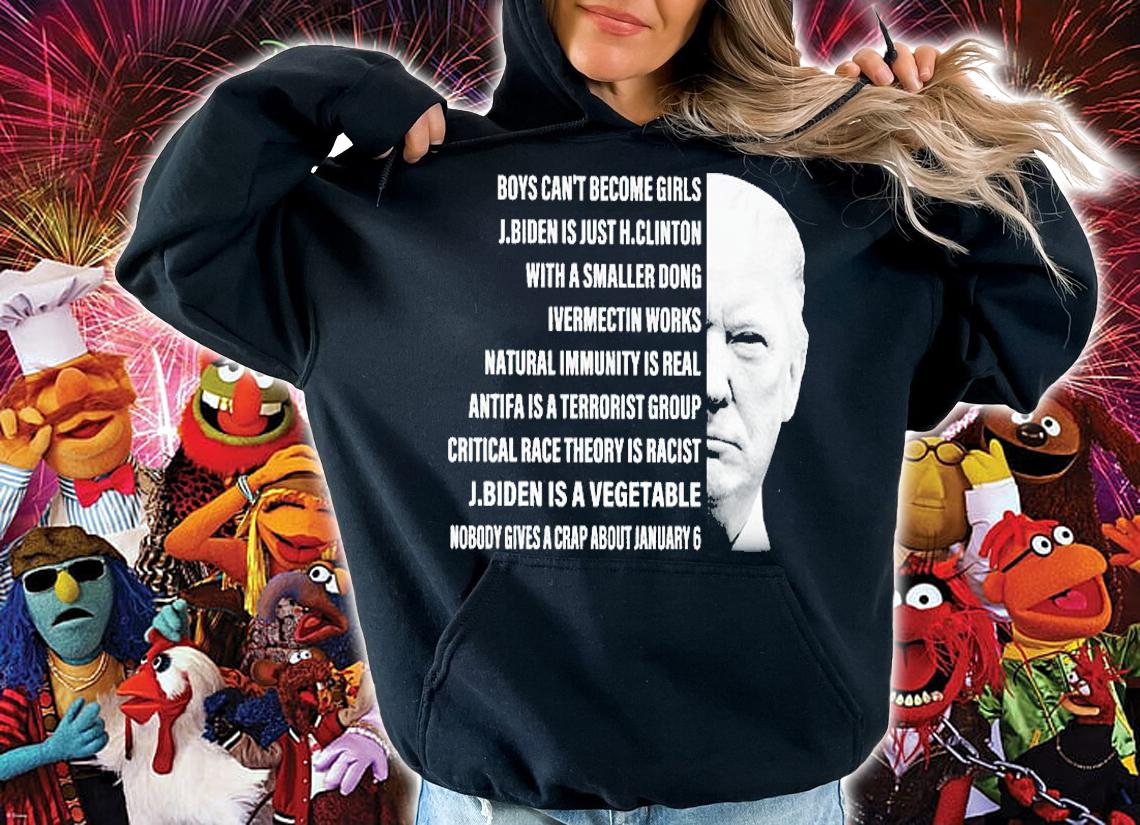 Trump Boys Can't Become Girls J.biden Is Just H.clinton Nobody Gives A Crap About January 6 T-Shirt