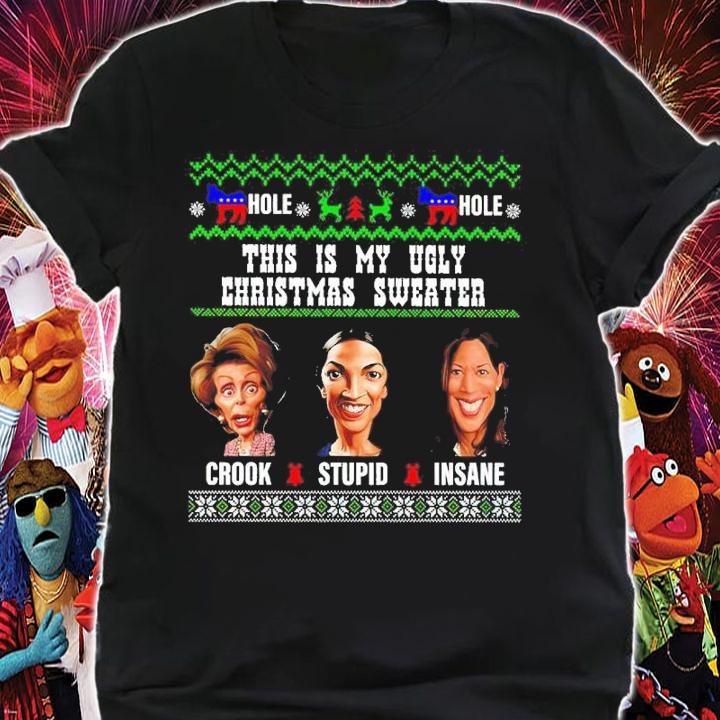Hole There Are Three Basic Categories Of Liberals Ugly Christmas T-Shirt shirt
