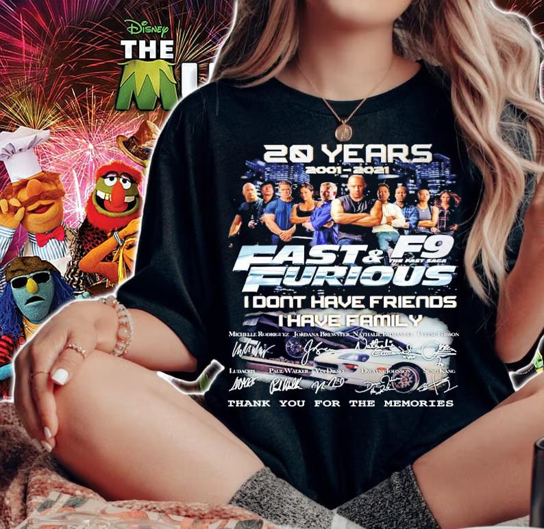 20 years 2001-2021 Fast and Furious F9 I dont have friends I have family signature shirt