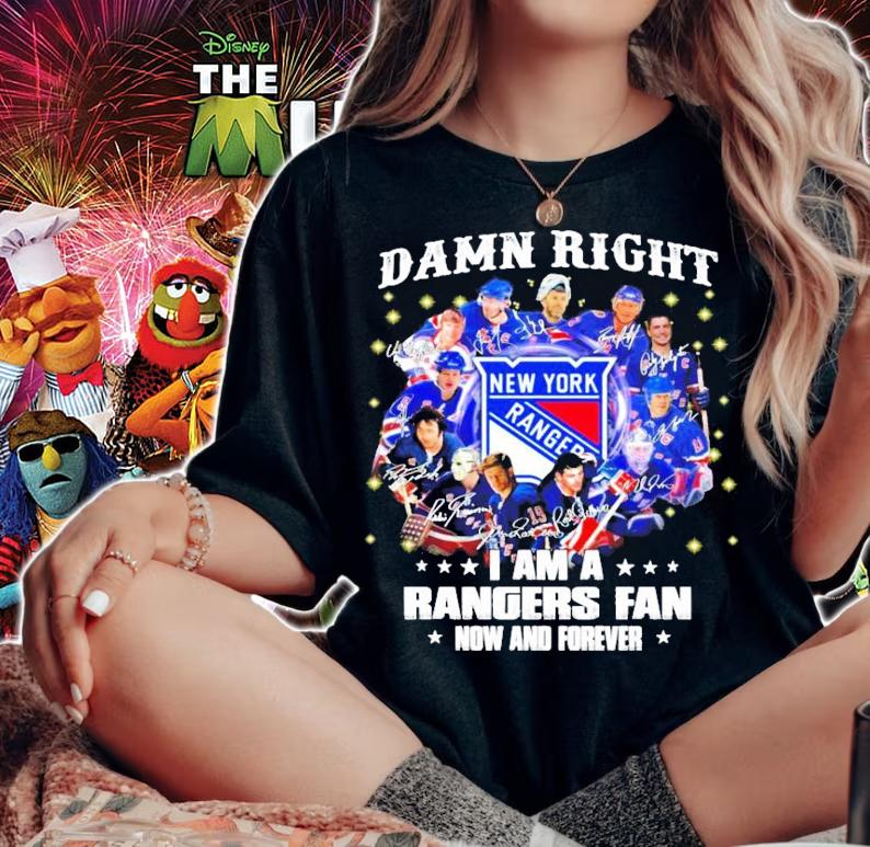Damn right New York I am a Rangers fan now and forever signature shirt woman shirt