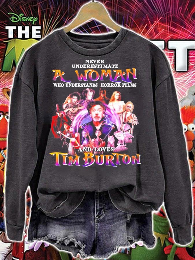 Never underestimate a woman and loves Tim Burton shirt