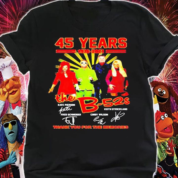 45 years 1976-2021 The B-52's thank You for the memories signatures T-shirt