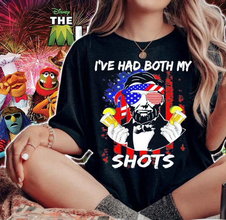 Lincoln 4th of july Ive had both my shots shirt woman shirt