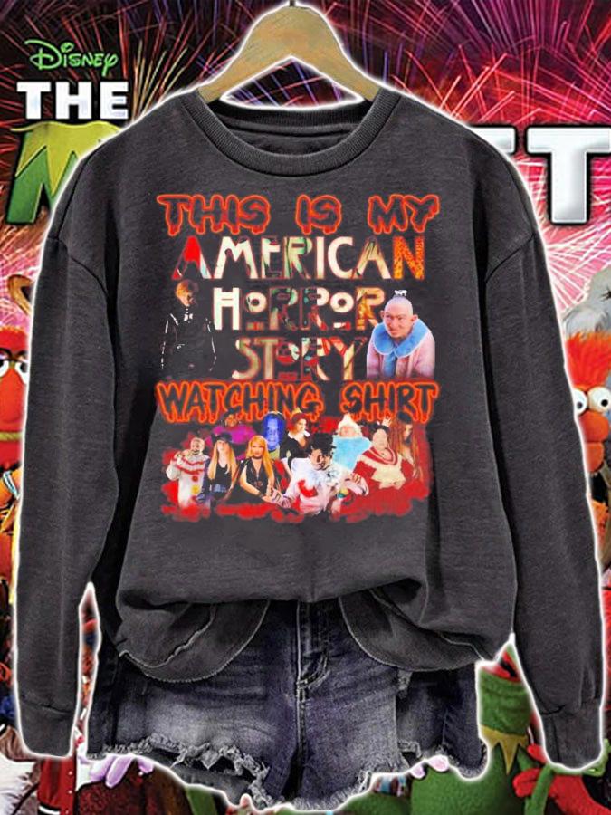This is my American Horror Story Watching shirt sweatshirt