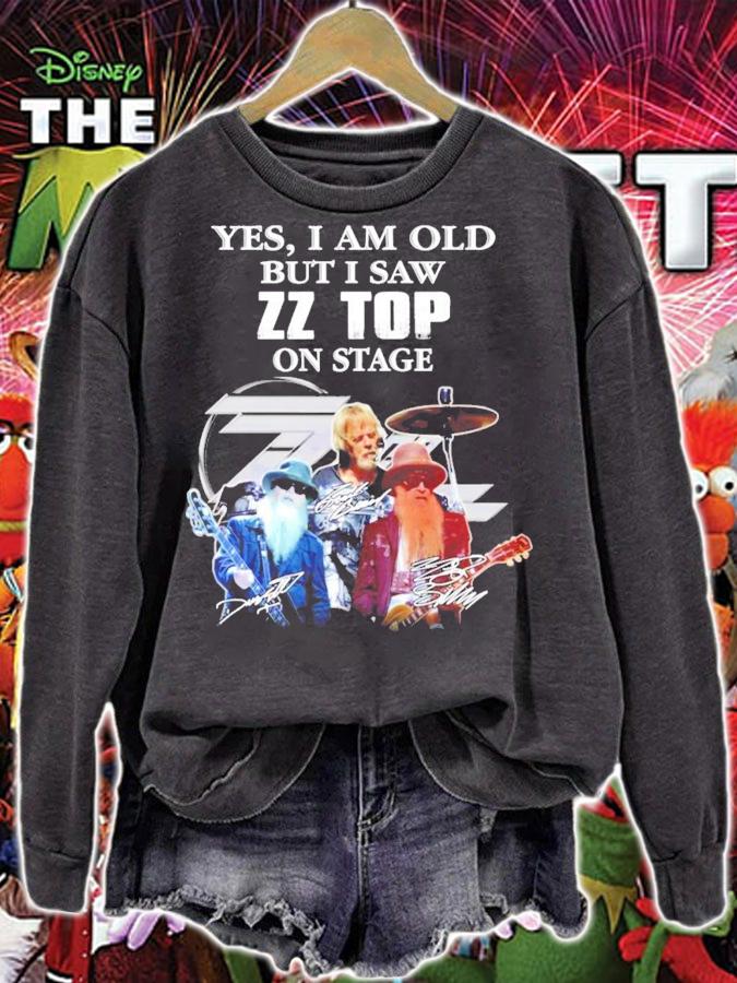 Yes I am old but I saw ZZ Top on stage signature shirt sweatshirt