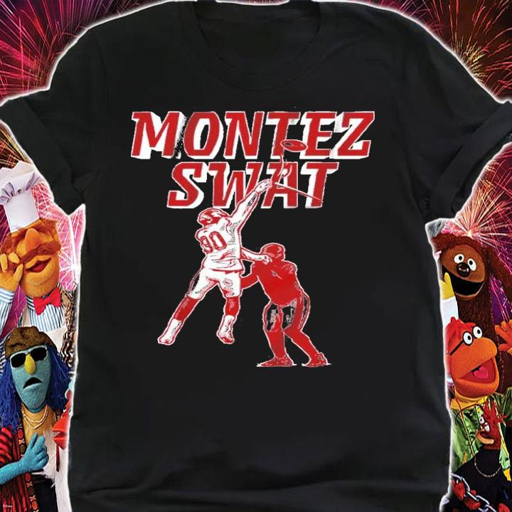 Montez Swat shirt, sweater hoodie and tank top