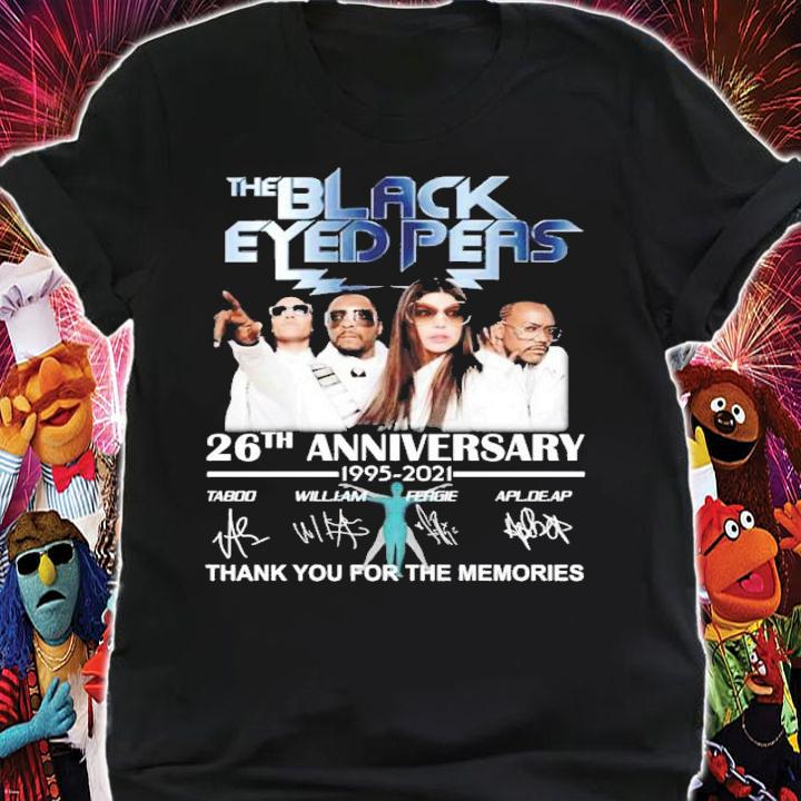 The Black Eyed Peas 26th anniversary 1995-2021 thank you for the memories shirt shirt
