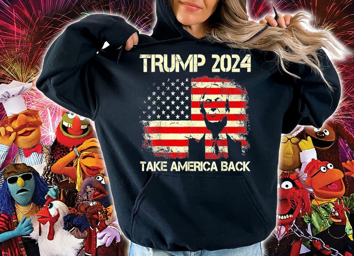 Trump 2024 Take America Back T-Shirt hoodie