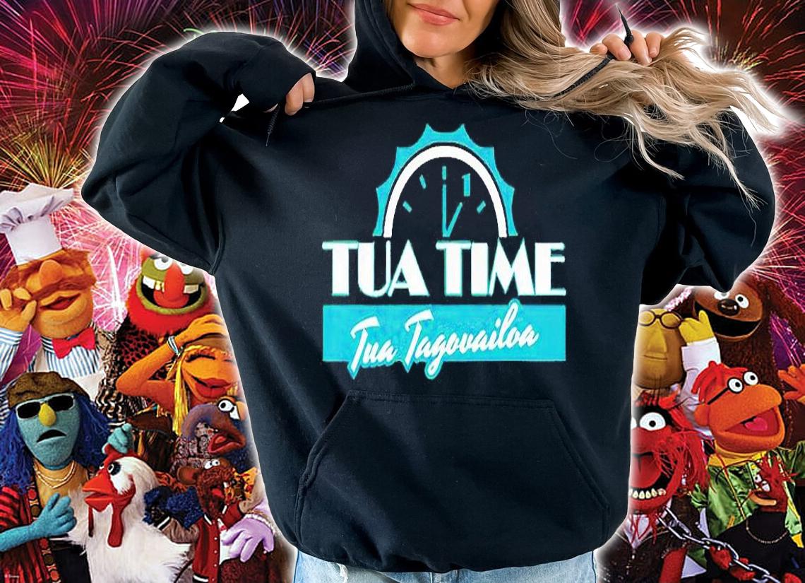 Tua Tagovailoa Tua Time T-shirts, hoodie and sweatshirt hoodie
