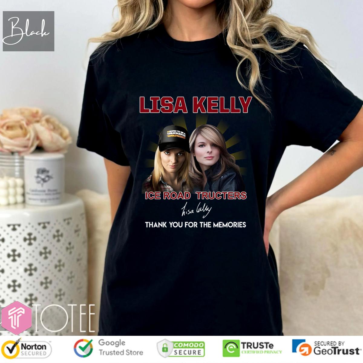 Lisa Kelly Ice Road Truckers Signature T-Shirt