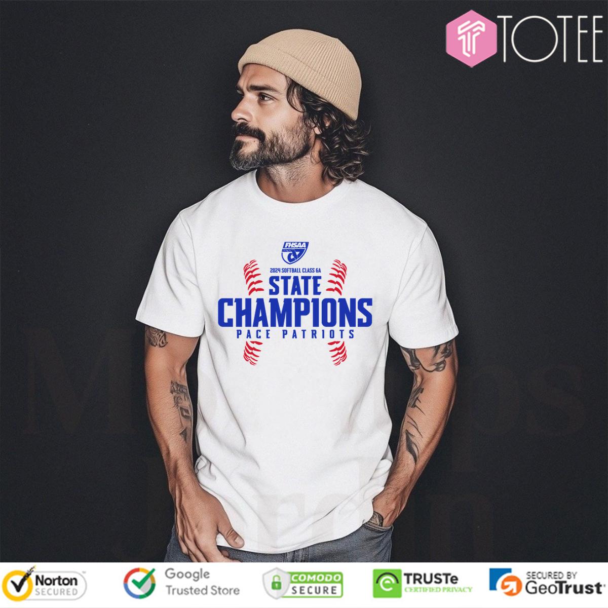 Pace Patriots 2024 Fhsaa Softball 6A State Champions Shirt