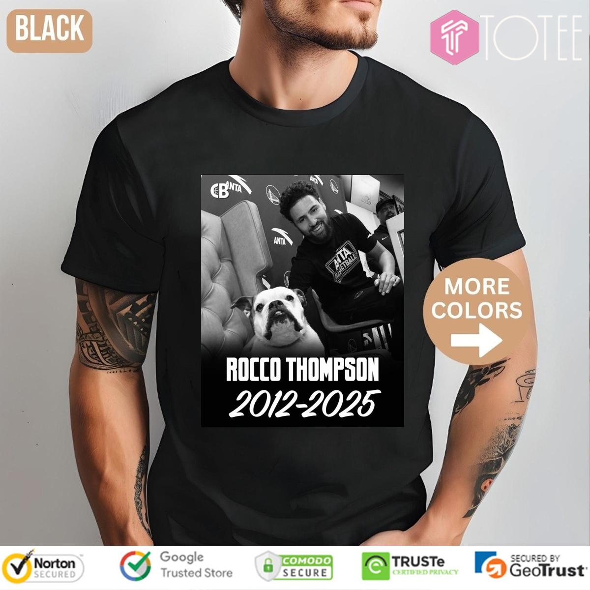 R.I.P. Rocco Thompson Youre Forever Loved And Remembered Rocco T-shirt